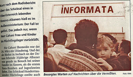 Ende der 1990er verschärfte Österreich seinen Asylkurs. Die Aufnahme von Kosovo-Albanern in Österreich wurde deutlich beschränkt. 