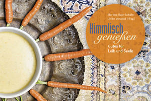 Himmlisch genießen / Bibelwerk Linz