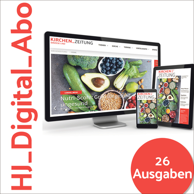 Halbjahres Digital Abo / Kirchenzeitung 26 Ausgabe der Kirchenzeitung als Digital Abo bestellen.