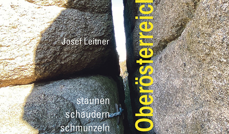 Oberösterreich entdecken: staunen, schaudern, schmunzeln. J. Leitner, Verlag Pustet 2021, 279 Seiten, € 24,–.